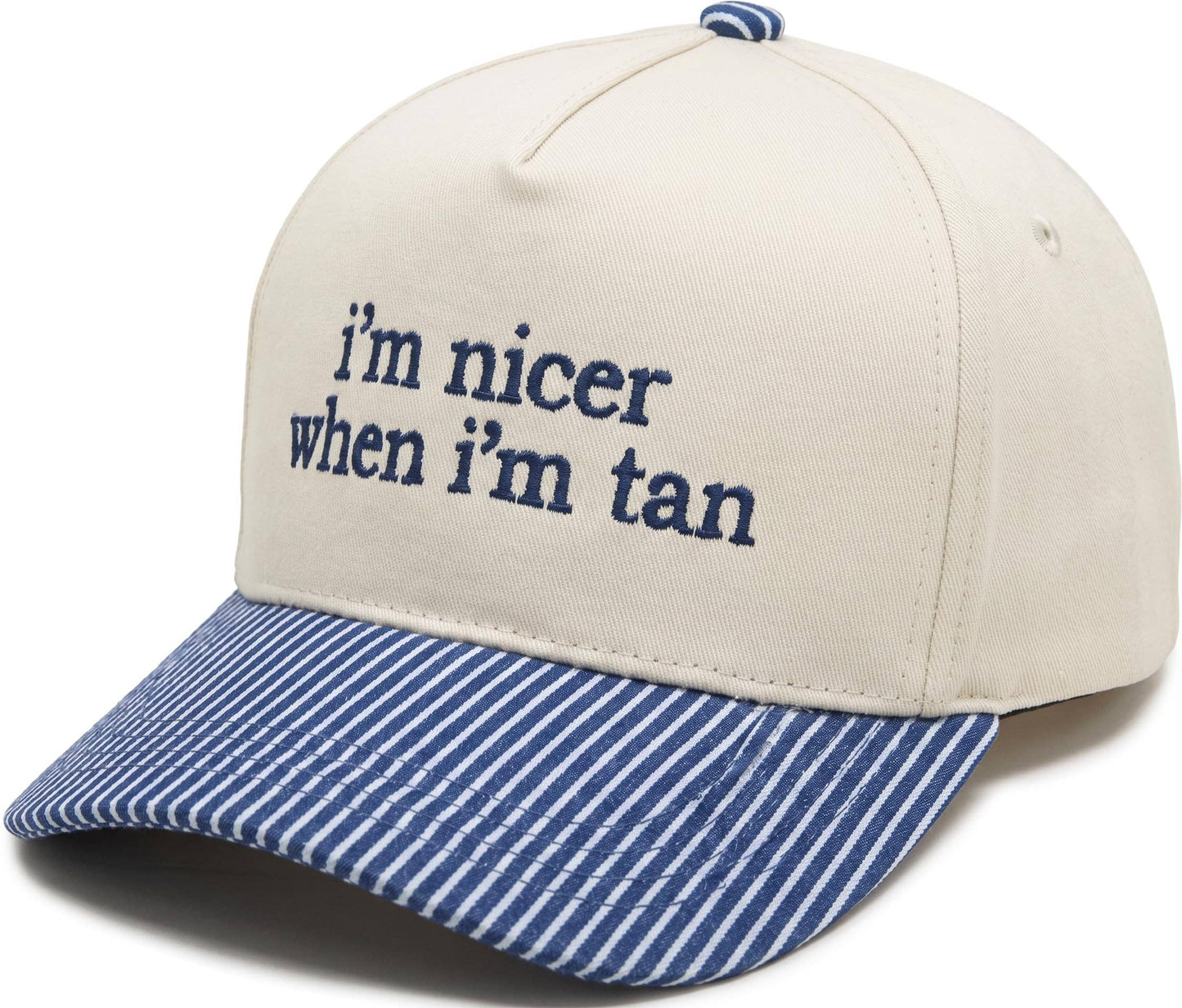 I'm Nicer When I'm Tan Criss Cross Hat